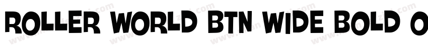 Roller World BTN Wide Bold Out字体转换
